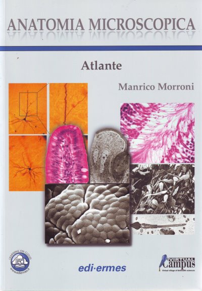 Anatomia microscopica - Atlante